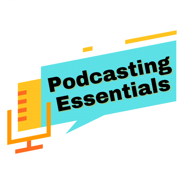 Image for event: Podcasting Essentials