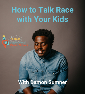 Image for event: Engage Live: How to Talk Race with Your Kids